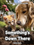 Cover: Something's Down There - Little Paw Press