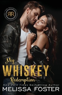 Enlarge image Cover: My Whiskey Redemption - Melissa Foster