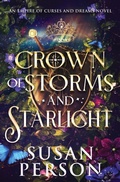 Cover: Crown of Storms and Starlight - The Night and Rain Series