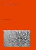 Cover: Mary Ellen Carroll: How To Talk Dirty and Influence People - Dancing Foxes Press