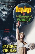 Cover: Bikini Jones Vs. The Emperor Of Planet Z - Padwolf Publishing