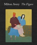 Cover: Milton Avery: The Figure - Karma, New York