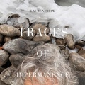 Cover: Lauren Shaw: Traces of Impermanence - Mw Editions
