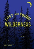 Cover: Lost and Found Wilderness - Lost Books Publishing
