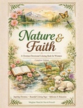 Cover: Nature and Faith - Beacon & Quill Publishing LLC