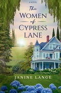 Cover: The Women of Cypress Lane - Little Black Book Publishing