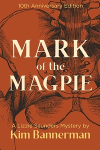 Enlarge image Cover: Mark of the Magpie - Bear West Books