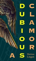 Cover: A Dubious Clamor - Horned Lark Press