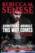Cover: Something Kringle This Way Comes (The Noel Kringle Chronicles, #8) - Rfar Publishing