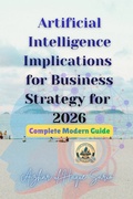 Cover: Artificial Intelligence Implications for Business Strategy for 2026 - Azhar Sario Hungary