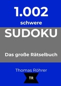 Cover: 1.002er Sudoku schwer - 1.002er Sudoku