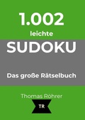 Cover: 1.002er Sudoku leicht - 1.002er Sudoku