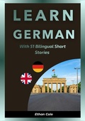 Cover: Learn German with 51 Bilingual Short Stories - epubli