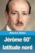 Cover: J&eacute;r&ocirc;me 60&deg; latitude nord - Prodinnova