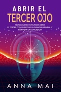 Cover: Abrir El Tercer Ojo - BookRix