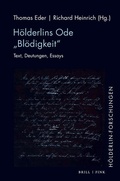 Cover: H&ouml;lderlins Ode "Bl&ouml;digkeit" - Brill Deutschland GmbH