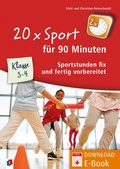 Cover: 20 x Sport f&uuml;r 90 Minuten - Klasse 3/4 - Verlag an der Ruhr