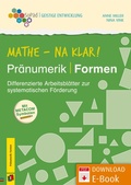 Cover: Mathe - na klar! Pr&auml;numerik: Formen - Verlag an der Ruhr