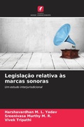 Cover: Legislacao relativa as marcas sonoras - Edicoes Nosso Conhecimento