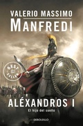 Cover: Alexandros 1: El hijo del sueno / Alexandros 1: Child of a Dream - Debolsillo