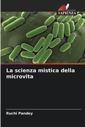 Cover: La scienza mistica della microvita - Edizioni Sapienza