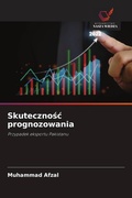Cover: Skutecznosc prognozowania - Wydawnictwo Nasza Wiedza