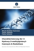 Cover: Charakterisierung der 3-Hydroxy-3-methylglutaryl-Coenzym-A-Reduktase - Verlag Unser Wissen