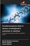 Cover: Caratterizzazione della 3-idrossi-3-metilglutaril-coenzima A reduttasi - Edizioni Sapienza