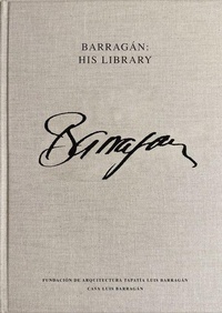 Enlarge image Cover: Luis Barragan: His Library - Rm