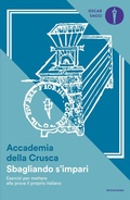 Cover: Sbagliando s'impari. Esercizi per mettere alla prova il proprio italiano - Oscar saggi;Mondadori