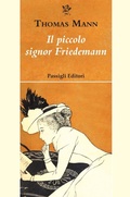 Cover: Il piccolo signor Friedemann - Passigli narrativa;Passigli