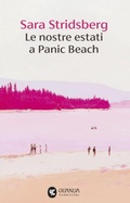 Cover: Le nostre estati a Panic Beach - Narratori della Fenice;Guanda