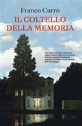 Cover: Il coltello della memoria - Le narrative;Rizzoli