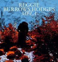 Enlarge image Cover: Reggie Burrows Hodges: Mela - Skira
