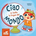 Cover: Ciao in tutte le lingue del mondo - Quid+;Gribaudo