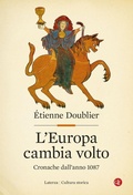 Cover: L' Europa cambia volto. Cronache dall'anno 1087 - Cultura storica;Laterza