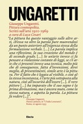 Cover: Giuseppe Ungaretti. Pittura cosmopolita. Scritti sull'arte 1910-1969 - ELECTA