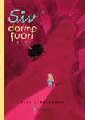 Cover: Siv dorme fuori. Ediz. ad alta leggibilit&agrave; - Il Barbagianni