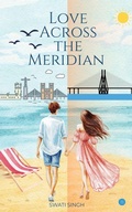 Cover: Love Across the Meridian - Blue Rose Publishers