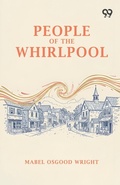 Cover: People Of The Whirlpool - Double 9 Books