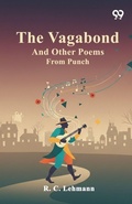 Cover: The Vagabond And Other Poems From Punch - Double 9 Books