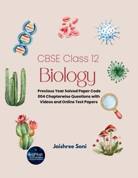 Enlarge image Cover: CBSE Class 12 Biology Previous Year Solved Paper Code 004 Chapterwise Questions with Videos and Online Test Papers - Poorav Publications