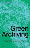 Cover: Green Archiving - Valiz