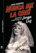 Cover: Nunca me la cre&iacute; - Marea Editorial