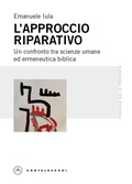Cover: L' approccio riparativo. Un confronto tra scienze umane ed ermeneutica biblica - Teologia dalle periferie;Castelvecchi