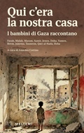Cover: Qui c'era la nostra casa. I bambini di Gaza raccontano - Meltemi