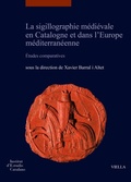 Cover: La sigillographie m&eacute;di&eacute;vale en Catalogne et dans l'Europe m&eacute;diterran&eacute;enne. &Eacute;tudes comparatives-La sigillografia medieval a Catalunya i a l'Europa mediterr&agrave;nia Estudis comparatius - Quaderni napoletani di storia dell'arte medievale;Viella