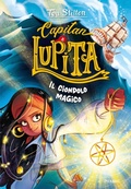 Cover: Il ciondolo magico. Capitan Lupita - Piemme
