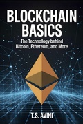 Cover: Blockchain Basics - T.S. AVINI