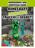 Cover: Minecraft. Incredibili trucchi e segreti - MAGAZZINI SALANI